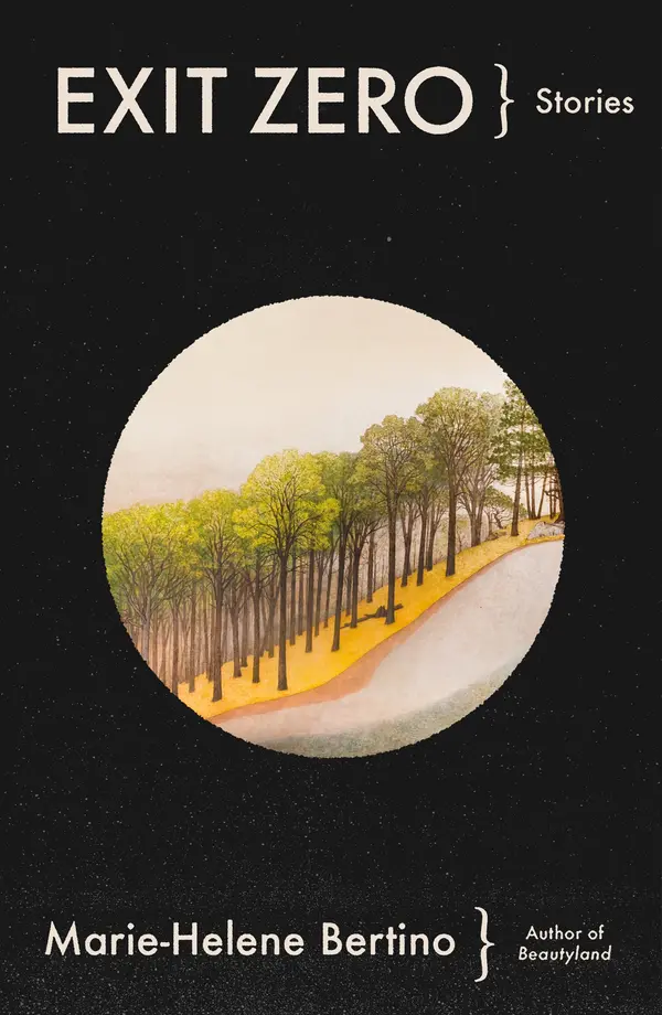 Exit Zero by Marie-Helene Bertino cover