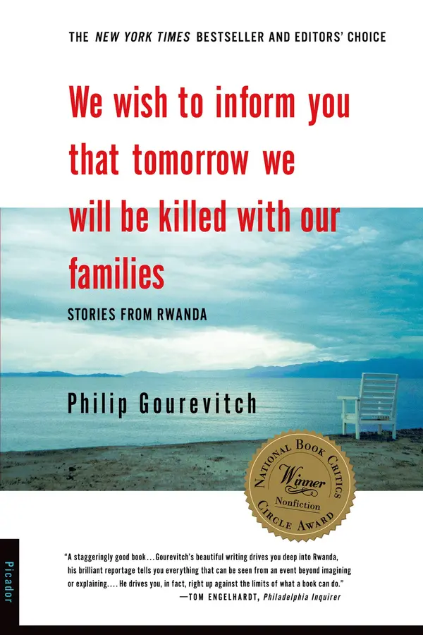 We Wish to Inform You That Tomorrow We Will Be Killed with Our Families by Philip Gourevitch cover