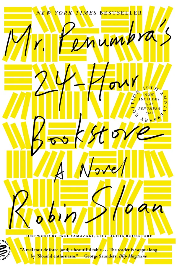 Mr. Penumbra's 24-Hour Bookstore by Robin Sloan cover
