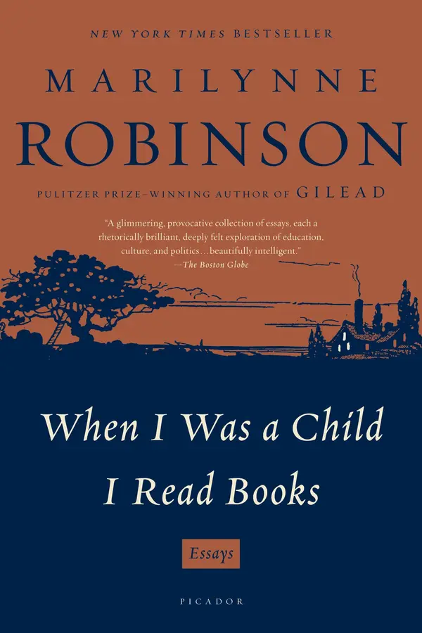 When I Was a Child I Read Books by Marilynne Robinson cover