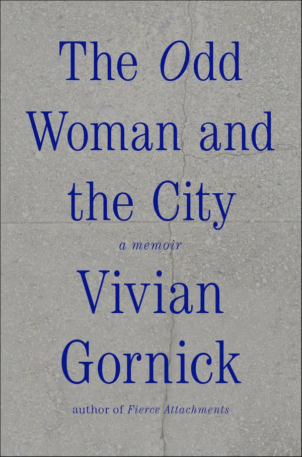 The Odd Woman and the City by Vivian Gornick cover