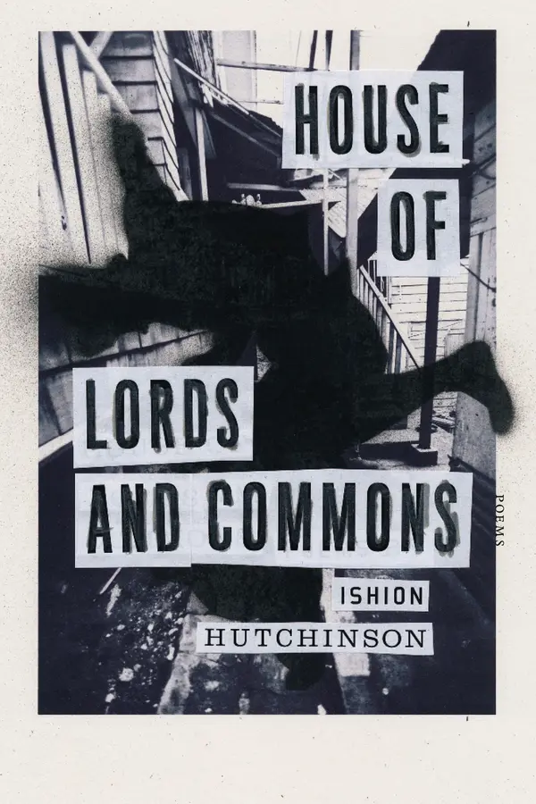 House of Lords and Commons by Ishion Hutchinson cover