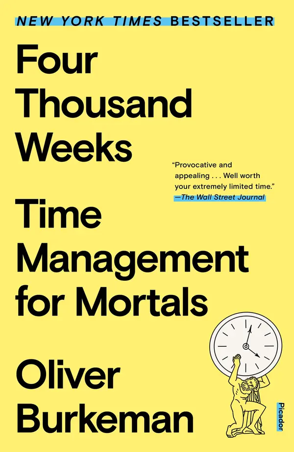 Four Thousand Weeks by Oliver Burkeman cover