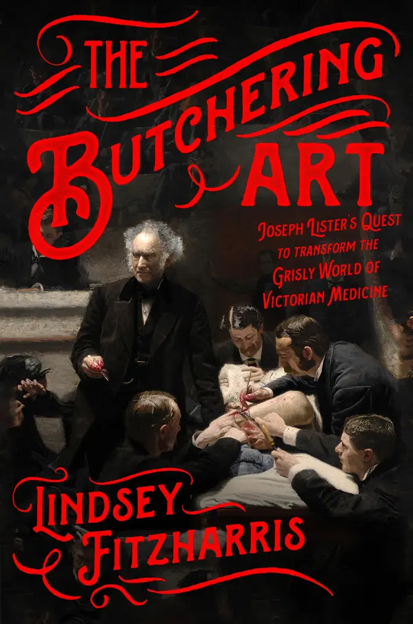 The Butchering Art by Lindsey Fitzharris cover