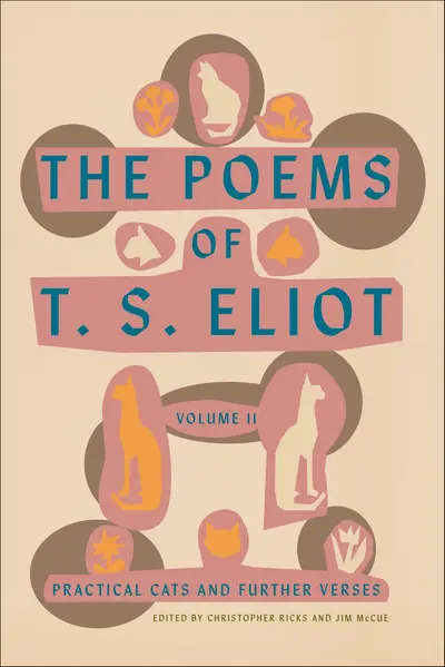 The Poems of T. S. Eliot, Volume II book cover