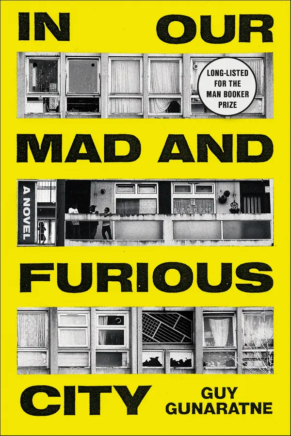 In Our Mad and Furious City by Guy Gunaratne cover