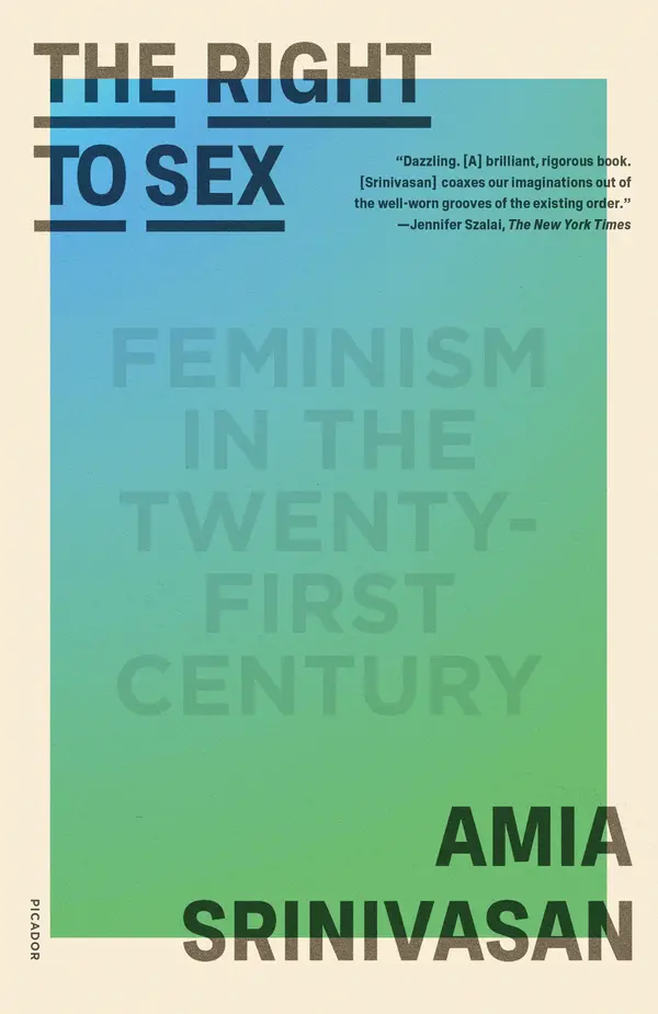 The Right to Sex by Amia Srinivasan cover