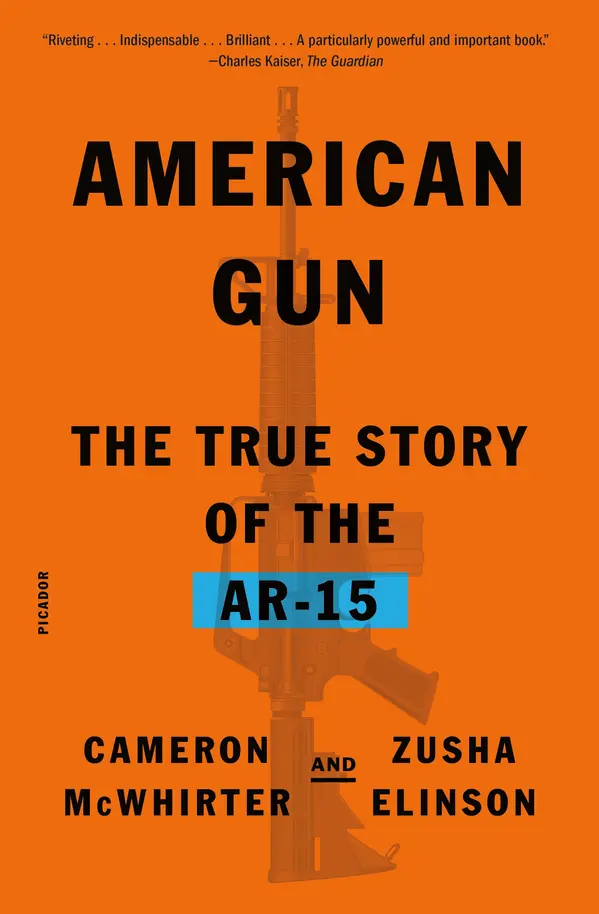 American Gun by Cameron McWhirter, Zusha Elinson cover