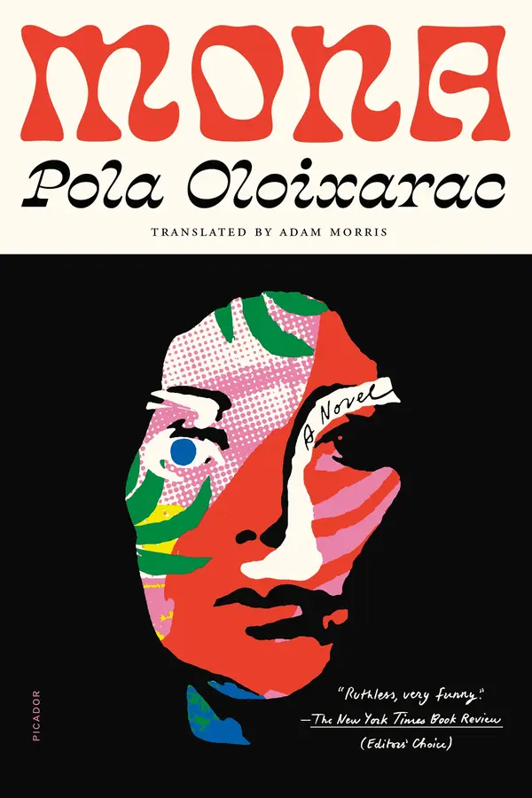 Mona by Pola Oloixarac, Adam Morris cover