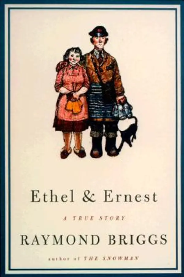 Ethel and Ernest by Raymond Briggs cover