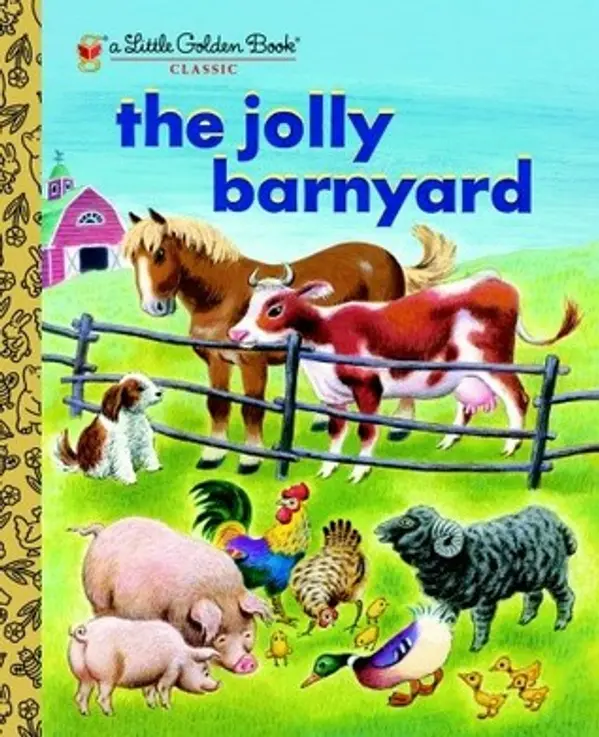 The Jolly Barnyard (Little Golden Books) by Annie North Bedford cover