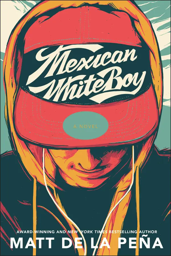 Mexican WhiteBoy by Matt de la Peña cover