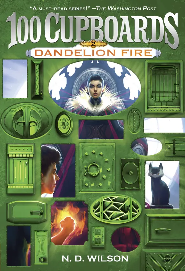 Dandelion Fire (100 Cupboards Book 2) by N. D. Wilson cover