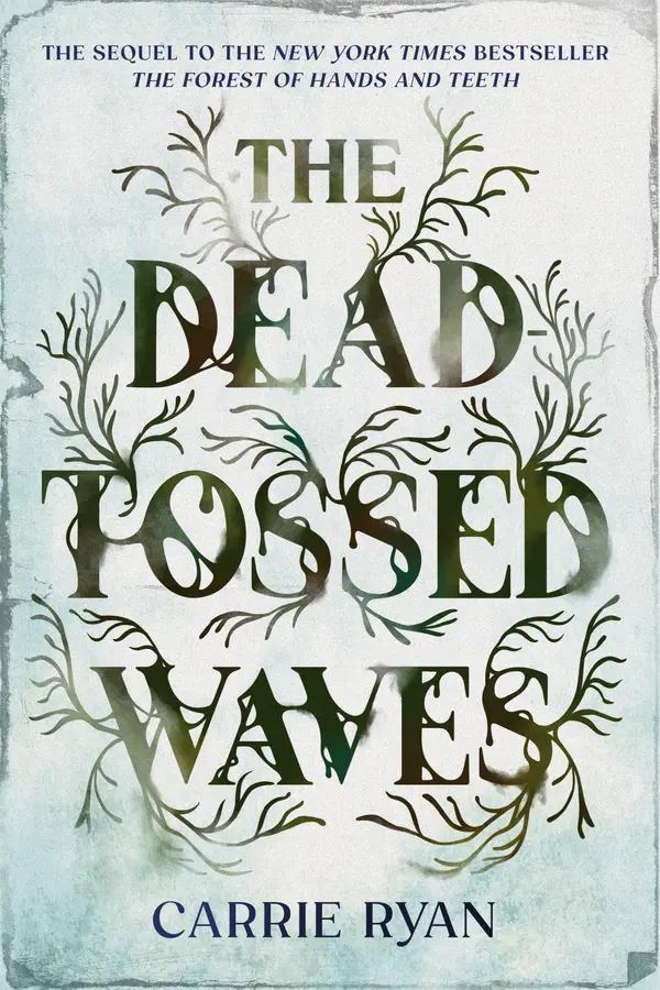 The Dead-Tossed Waves by Carrie Ryan cover
