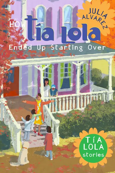 How Tia Lola Ended Up Starting Over book cover
