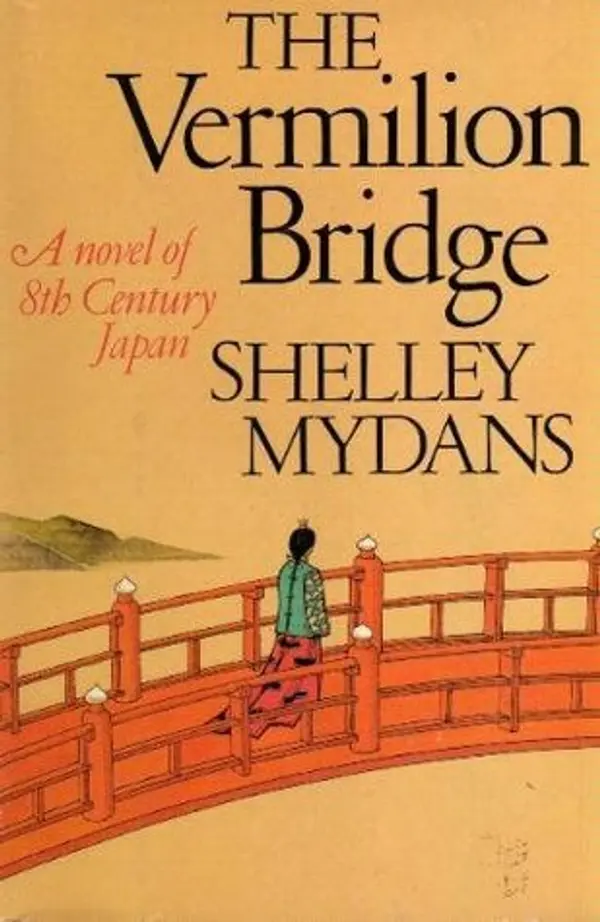 The Vermilion Bridge by Shelley Mydans cover
