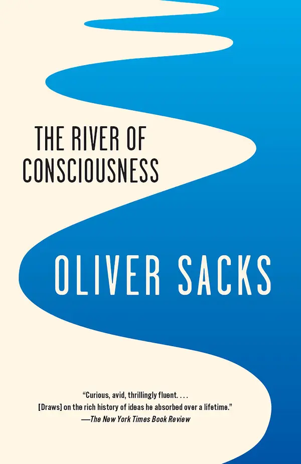 The River of Consciousness by Oliver Sacks cover