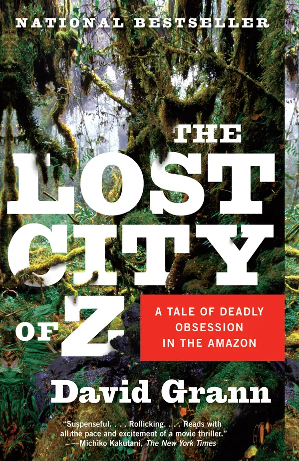 The Lost City of Z by David Grann cover