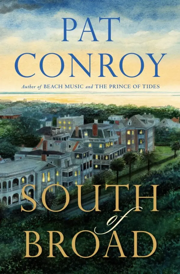 South of Broad by Pat Conroy cover