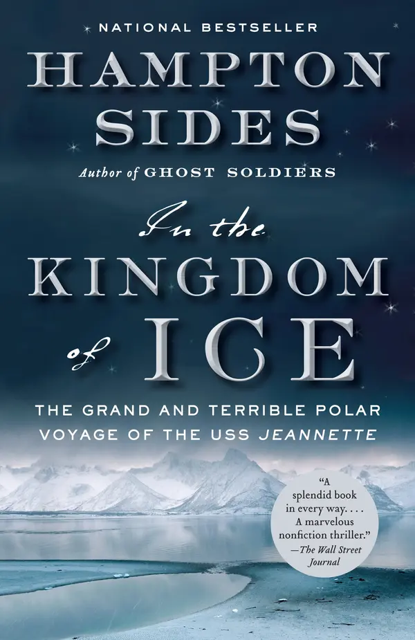 In the Kingdom of Ice by Hampton Sides cover