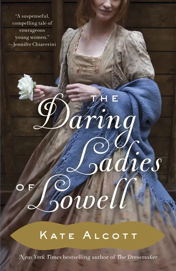 The Daring Ladies of Lowell by Kate Alcott cover