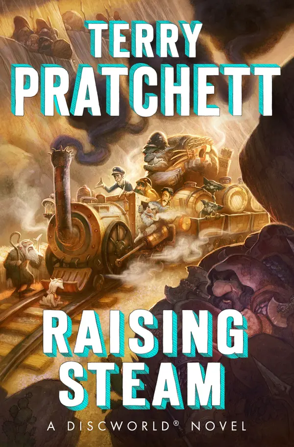 Raising Steam by Terry Pratchett cover
