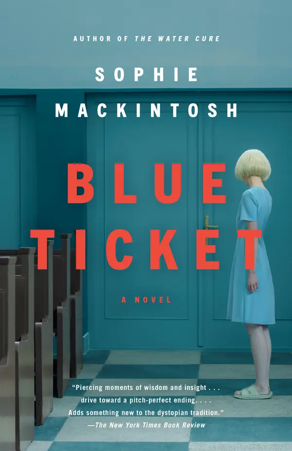Blue Ticket by Sophie Mackintosh cover