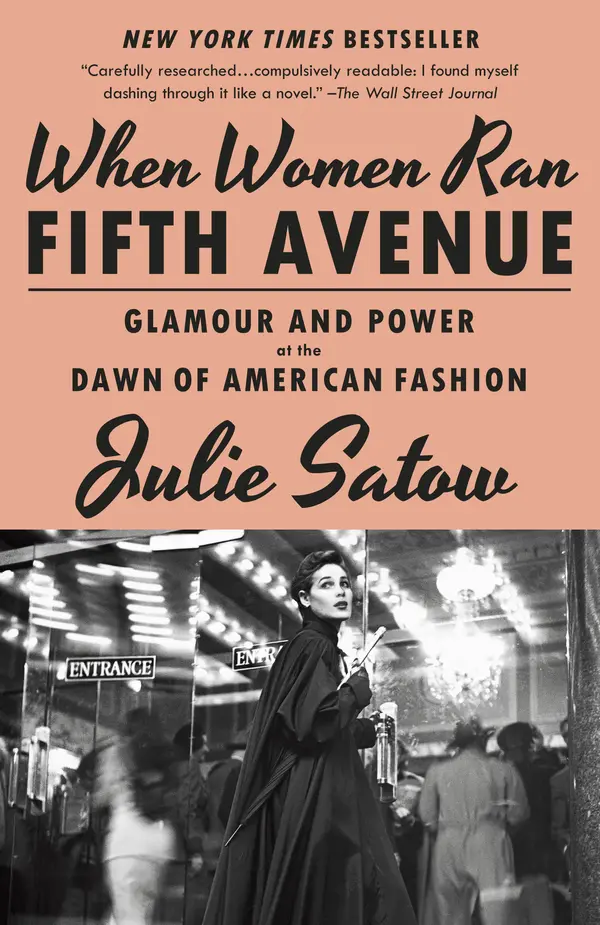 When Women Ran Fifth Avenue by Julie Satow cover
