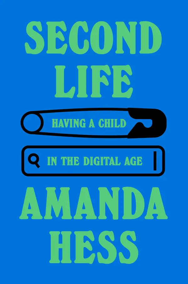 Second Life by Amanda Hess cover