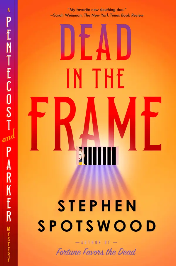 Dead in the Frame by Stephen Spotswood cover