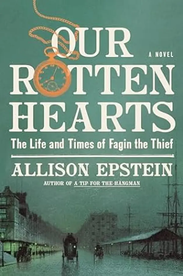 Fagin the Thief: A Novel by Allison Epstein cover