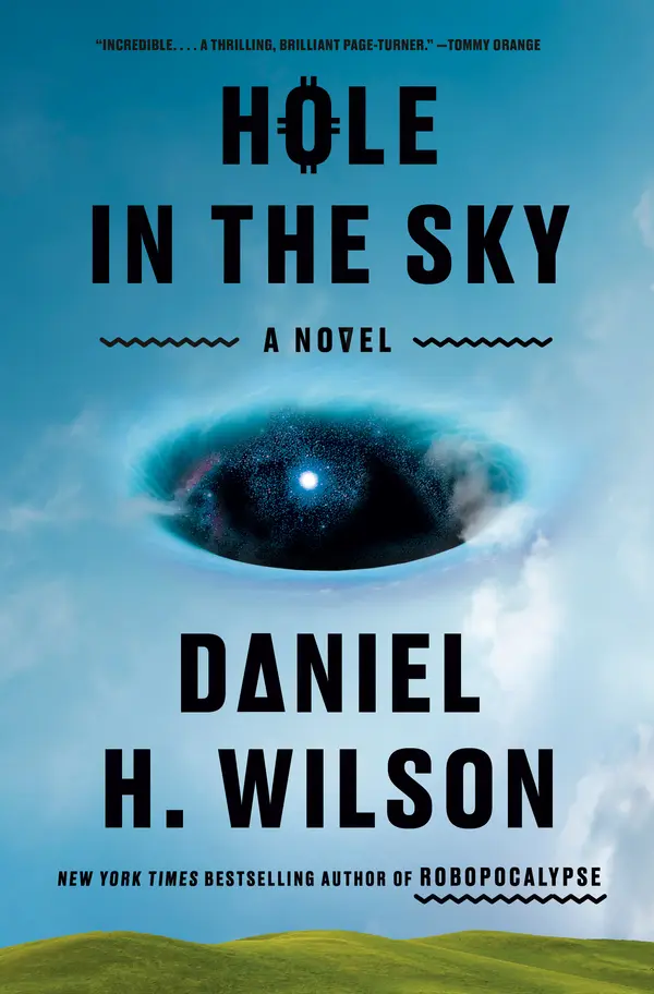 Hole in the Sky by Daniel H. Wilson cover