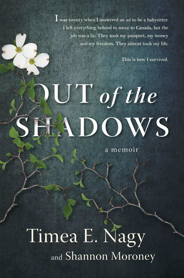 Out of the Shadows by Timea Nagy, Shannon Moroney cover