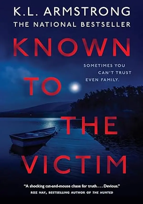 Known to the Victim by K.L. Armstrong cover