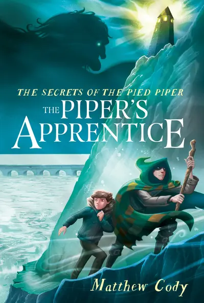 The Secrets of the Pied Piper 3: The Piper's Apprentice book cover