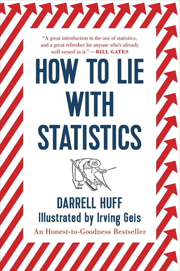 How to Lie with Statistics by Darrell Huff, Irving Geis cover
