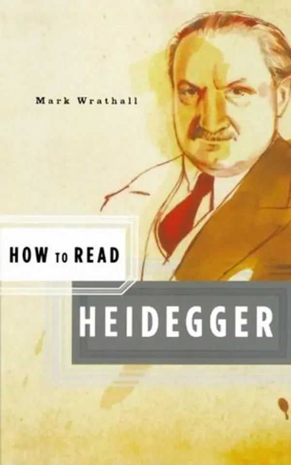 How to Read Heidegger by Mark Wrathall cover