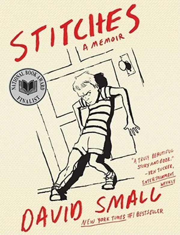 Stitches: A Memoir by David Small cover