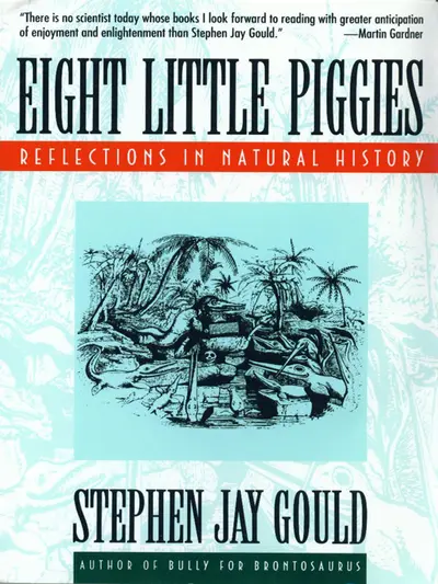 Eight Little Piggies: Reflections in Natural History book cover