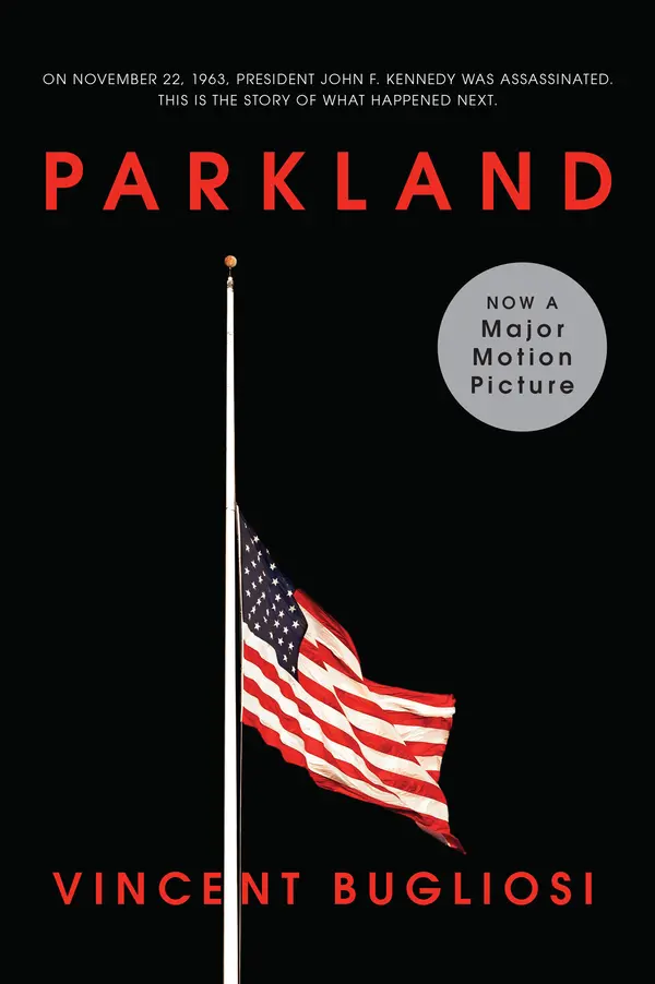 Parkland by Vincent Bugliosi cover