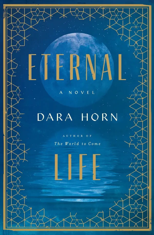 Eternal Life by Dara Horn cover