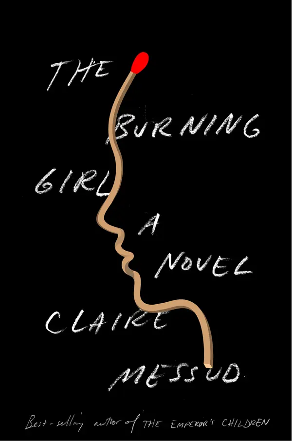 The Burning Girl by Claire Messud cover