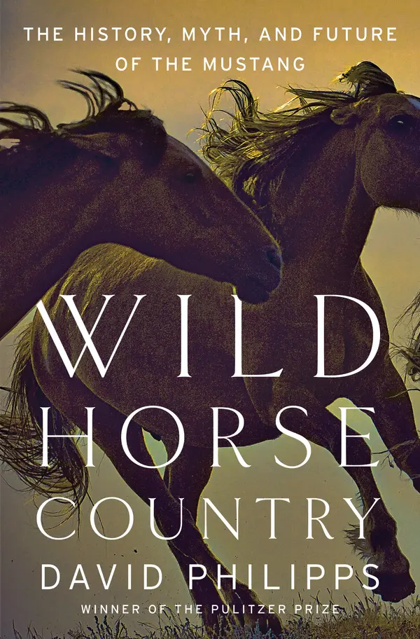 Wild Horse Country by David Philipps cover