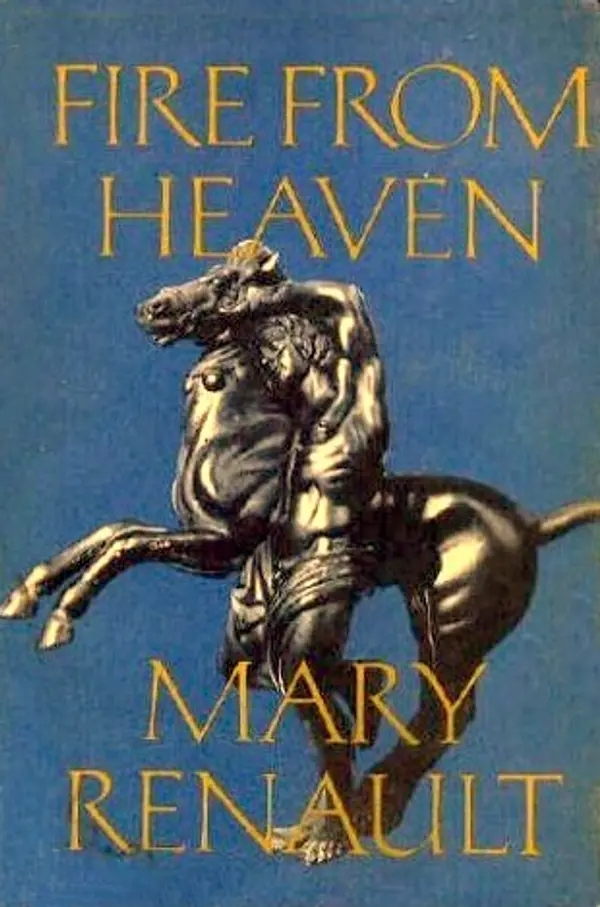 Fire from Heaven by Mary Renault cover