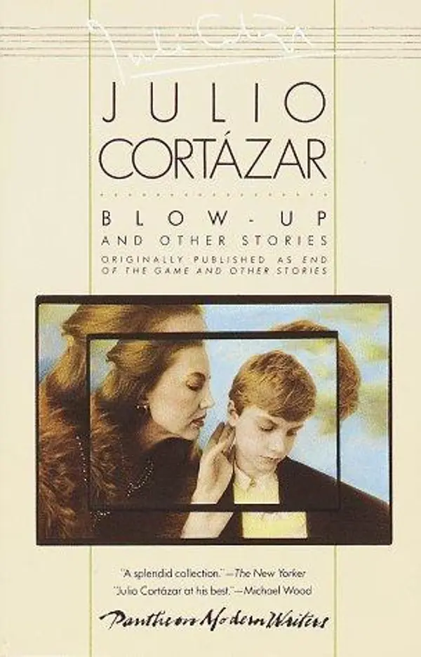 Blow-Up and Other Stories by Julio Cortázar cover