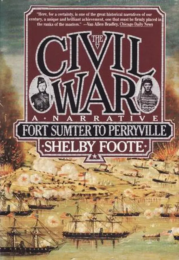 The Civil War, Vol. 1: Fort Sumter to Perryville by Shelby Foote cover