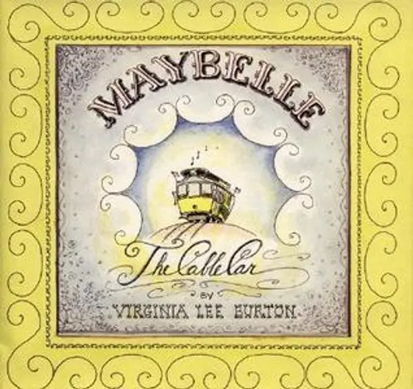Maybelle the Cable Car by Virginia Lee Burton cover