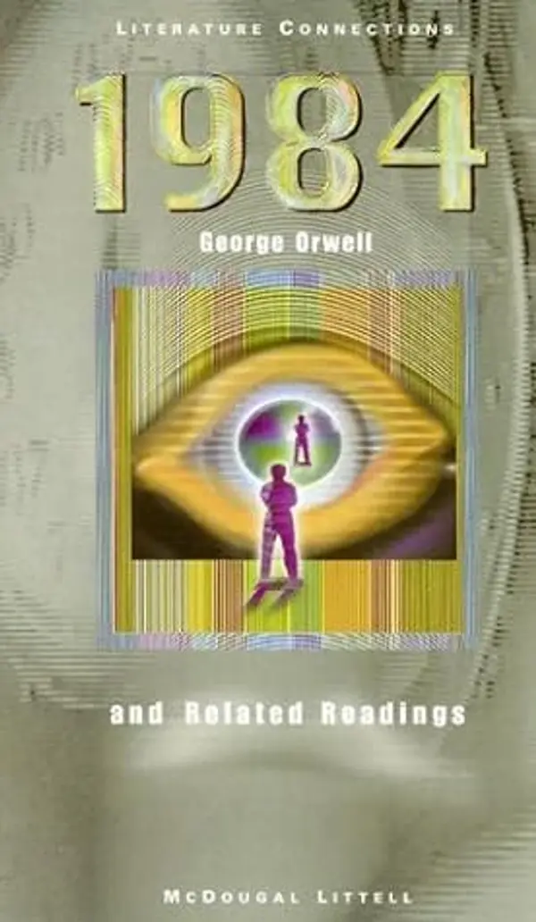 1984 and Related Readings (Literature Connections) by George Orwell cover