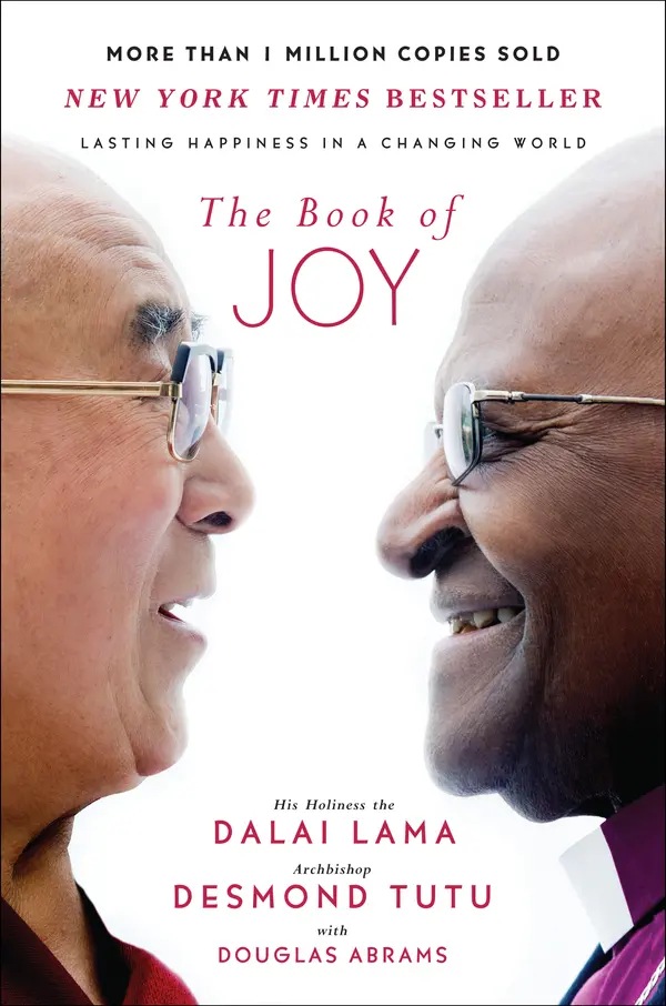 The Book of Joy by Dalai Lama, Desmond Tutu, Douglas Carlton Abrams cover