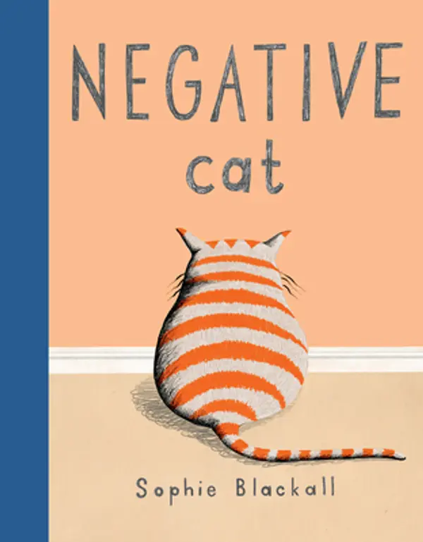 Negative Cat by Sophie Blackall cover